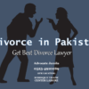 Easy Divorce Procedure in Pakistan in Urdu