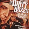 The Dirty Dozen: The Deadly Mission (1987)