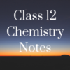 CBSE Class 12 Chemistry Notes 1