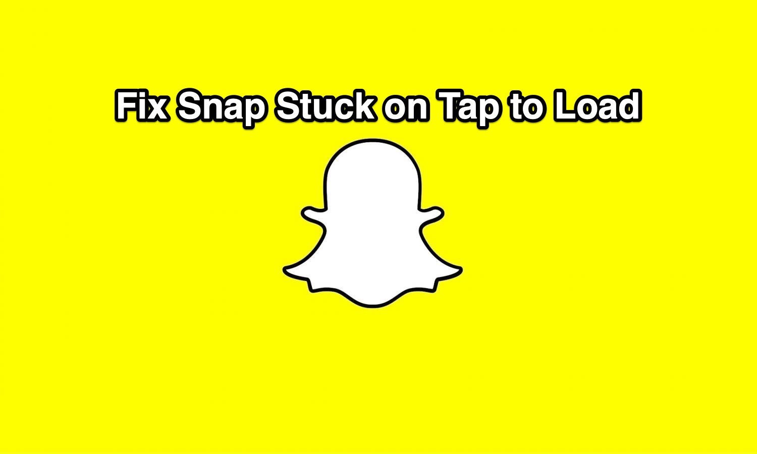 SNAPCHAT LOADING SCREEN