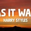 This is the track of English writer Harry Styles and released on 1 April 2022. Its writers are Harry Style, Tyler Johnson and Thomas Hull.